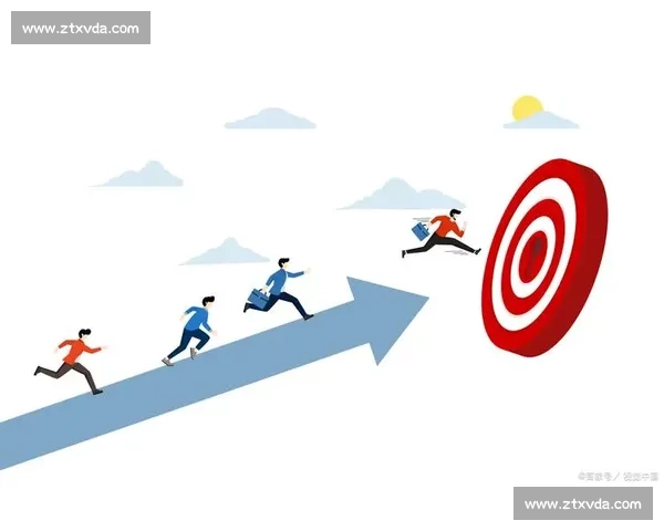 围绕赛季目标制定全面战略提升团队表现与成绩的全方位计划 围绕赛季目标制定全面战略提升团队表现与成绩的全方位计划